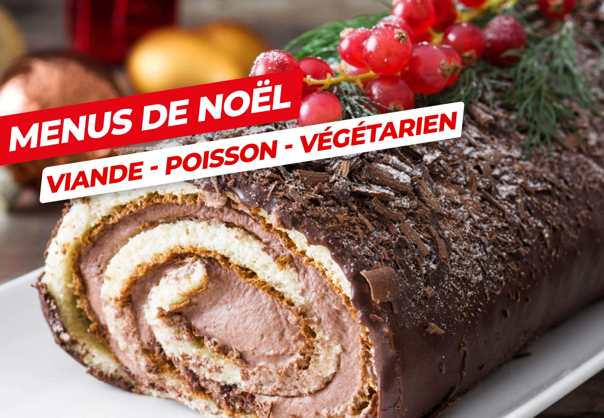 Menus de Noël : viande, poisson, végétarien