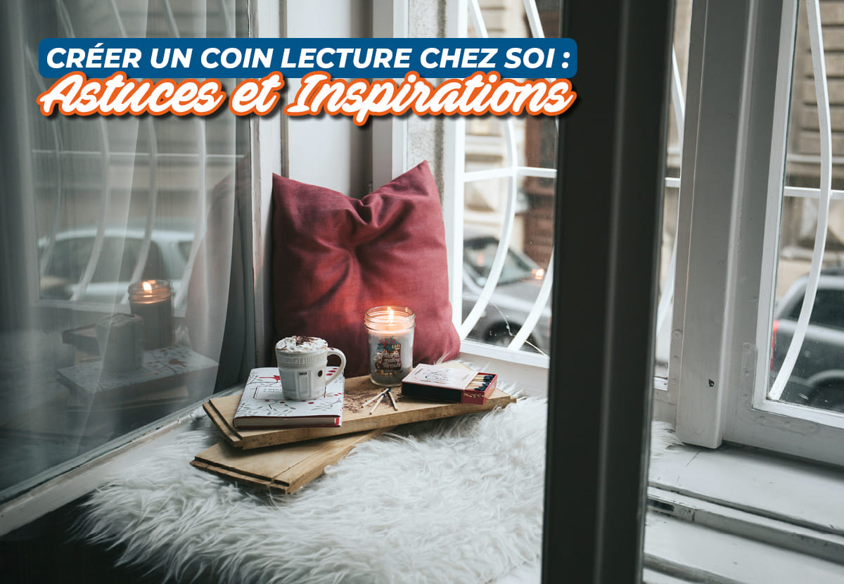 Coin lecture fenêtre